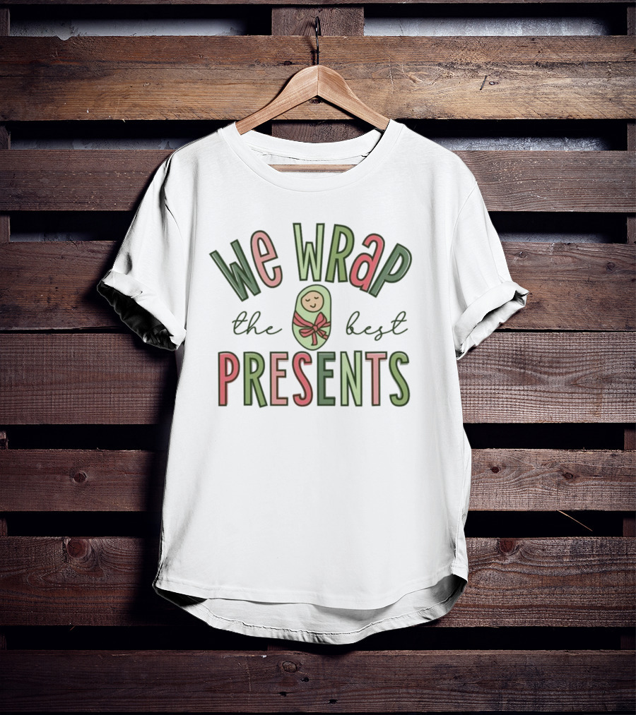 We Wrap The Best Presents Baby Swaddle Bow T-Shirt