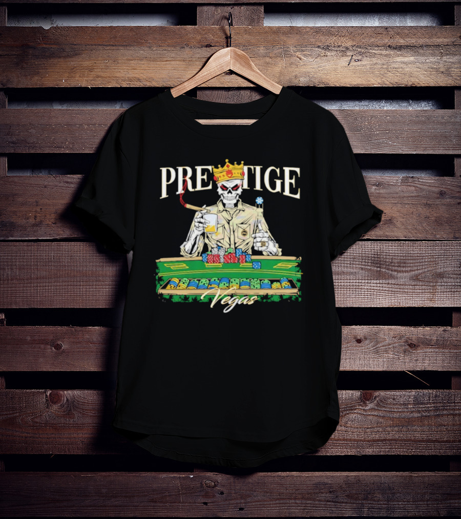 Prestige Vegas Skeleton With Crown And Poker Table T-Shirt