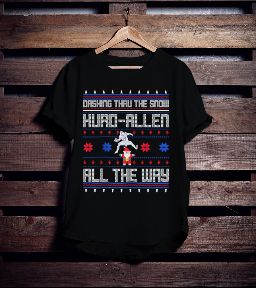 Dashing Thru The Snow Hurd-Allen All The Way Christmas Football Santa T-Shirt