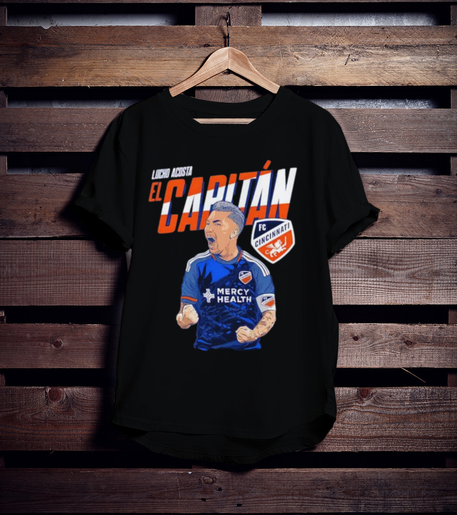 FC Cincinnati Lucho Acosta El Capitan Mercy Health Soccer Captain T-Shirt