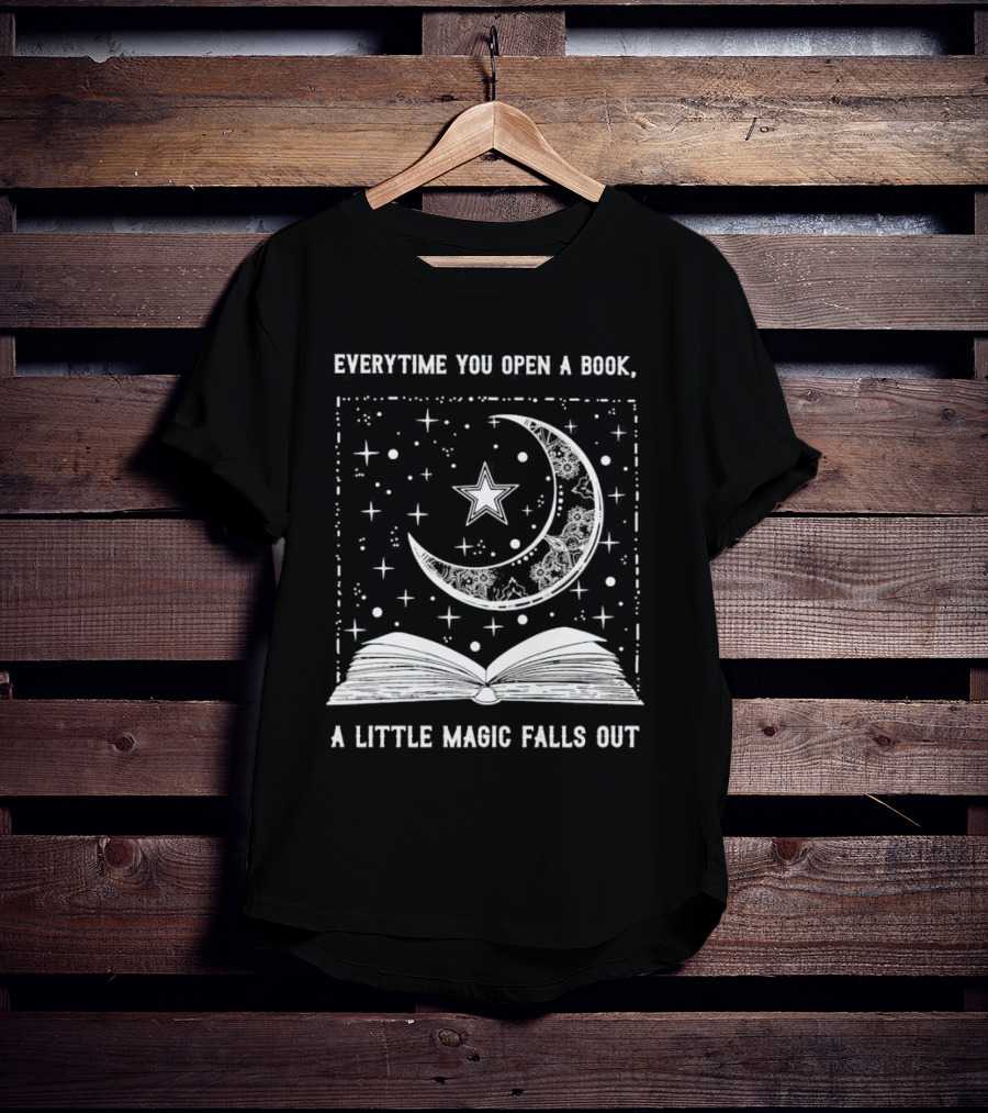 Everytime You Open A Book A Little Magic Falls Out With Starry Crescent Moon And Open Pages T-Shirt