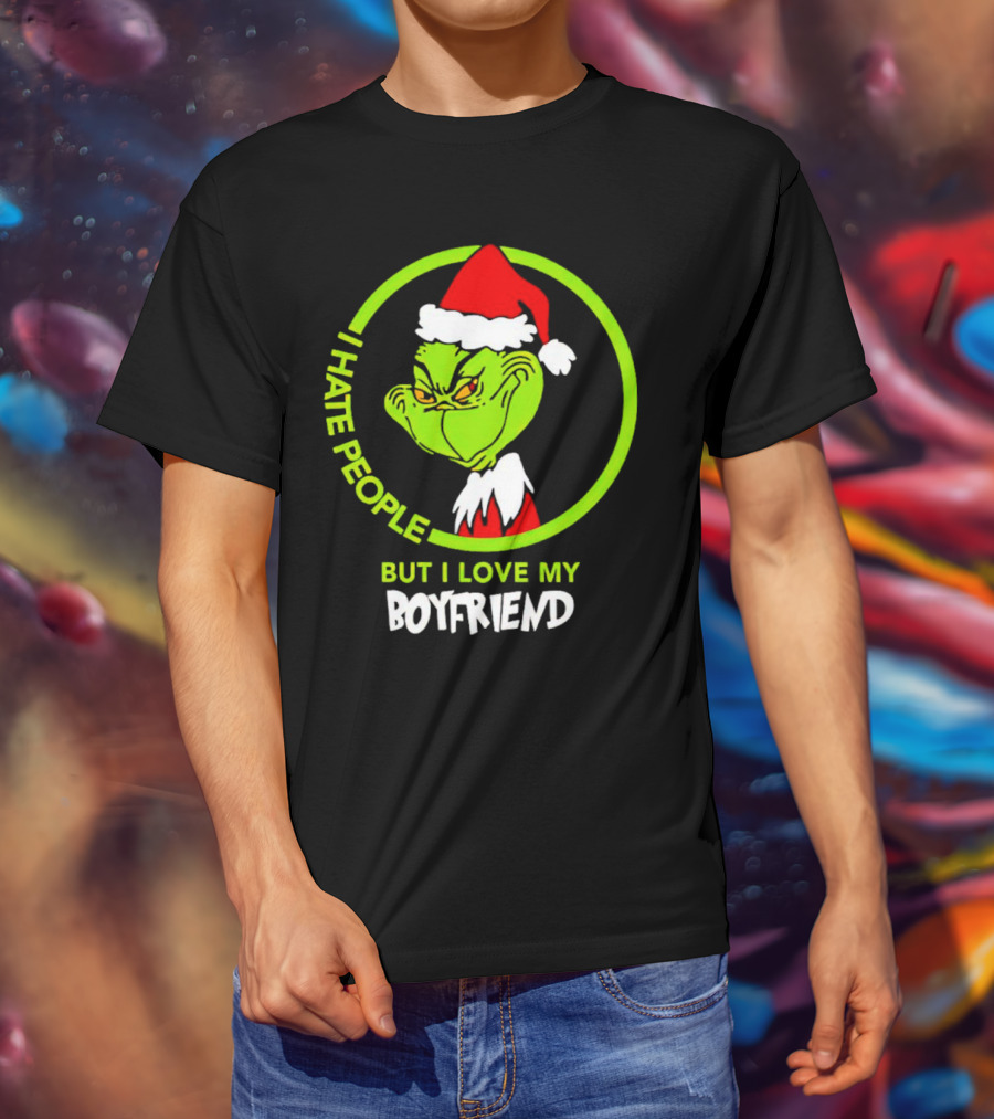 Grinch I Hate People But I Love My Boyfriend Christmas Santa Hat T-Shirt