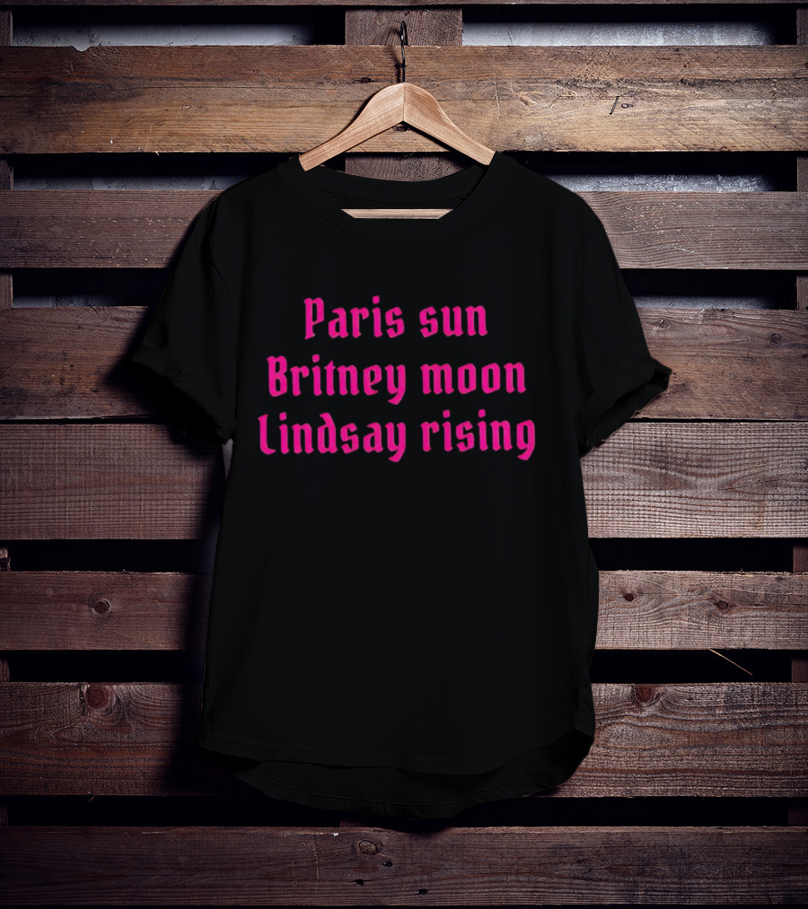 Paris Sun Britney Moon Lindsay Rising Nostalgia Retro T-Shirt