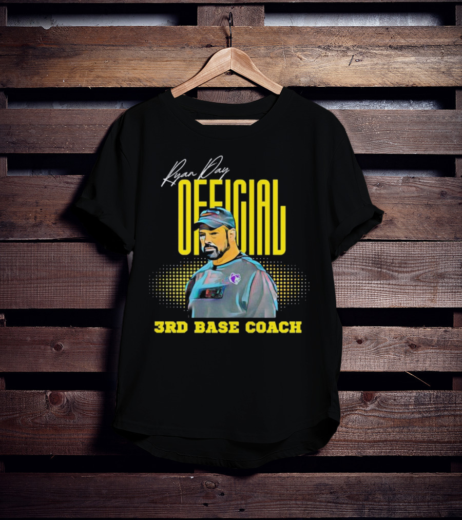 Ryan Day Official 3rd Base Coach T-Shirt