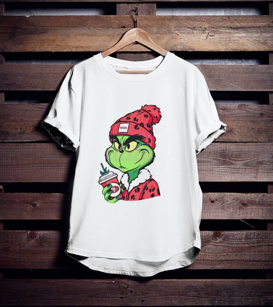 Grinch Boujee San Francisco 49ers Coffee Winter Look T-Shirt