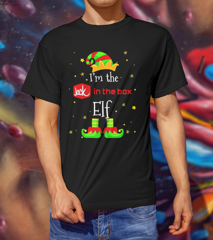 I’m The Jack In The Box Elf Christmas Green Red Hat Shoes Stars T-Shirt