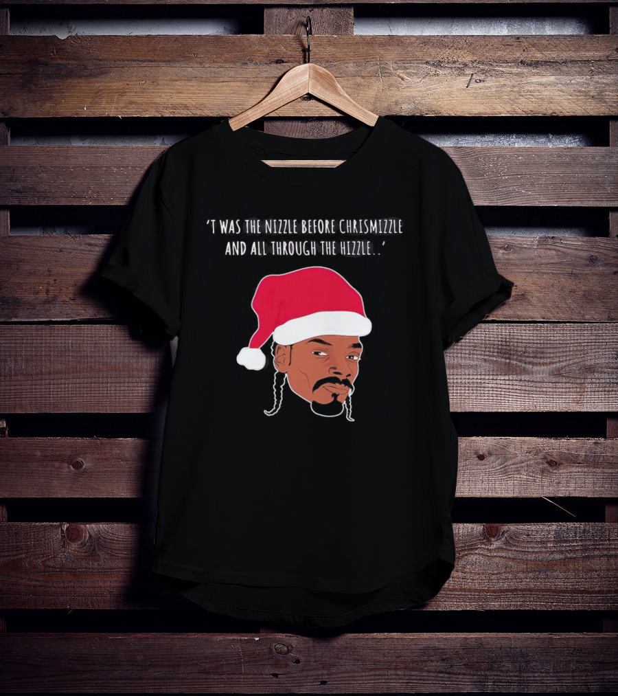 'Twas The Nizzle Before Chrismizzle Santa Drawing T-Shirt