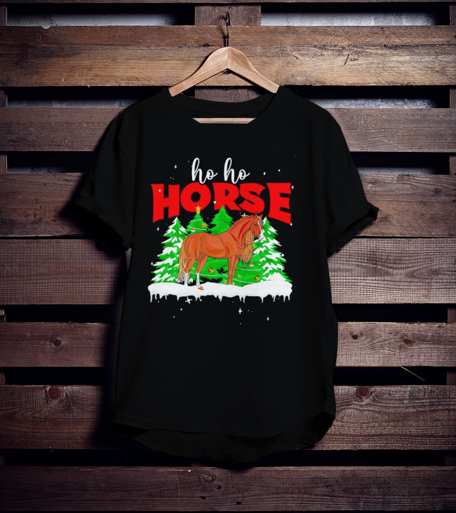 Ho Ho Horse Christmas Trees Snow Holiday T-Shirt