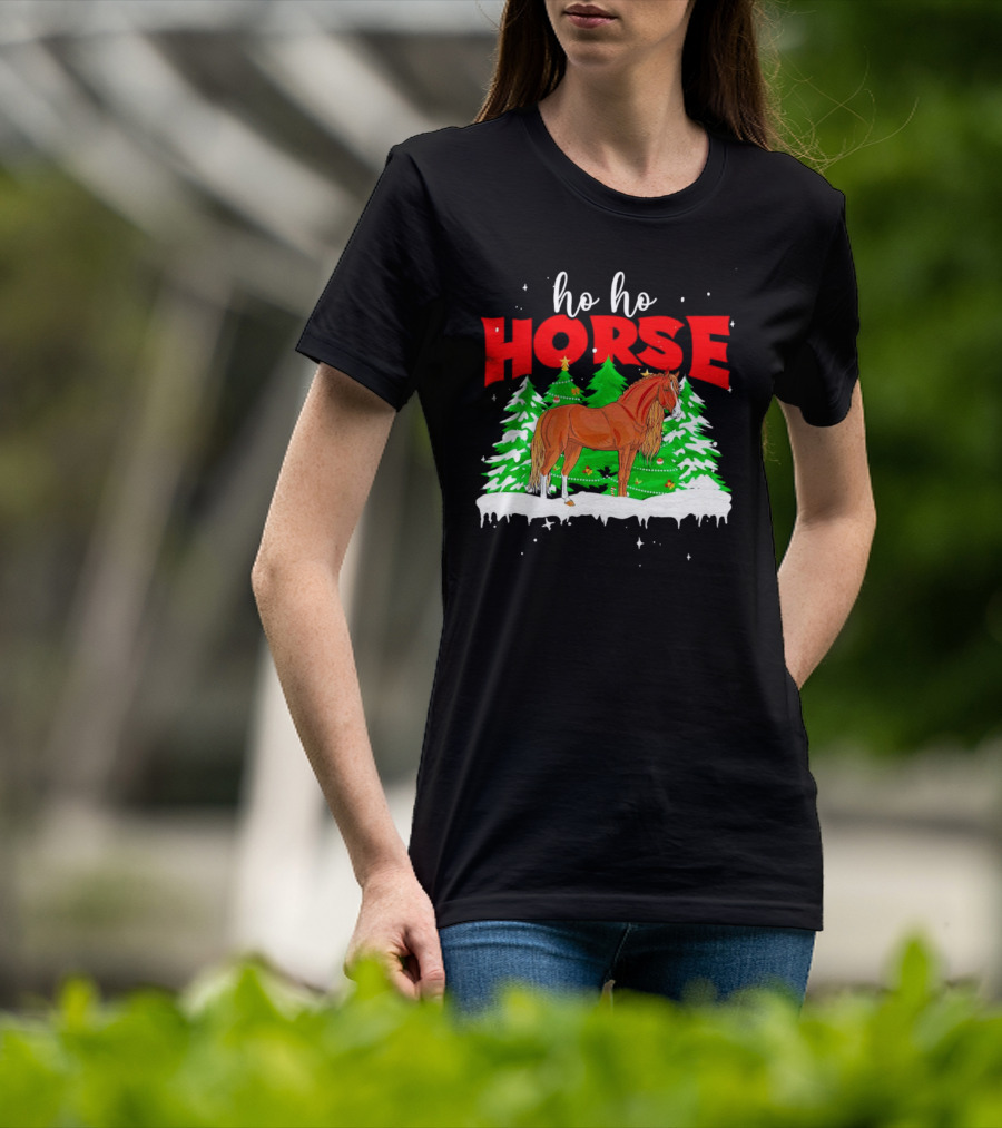 Ho Ho Horse Christmas Trees Snow Holiday T-Shirt