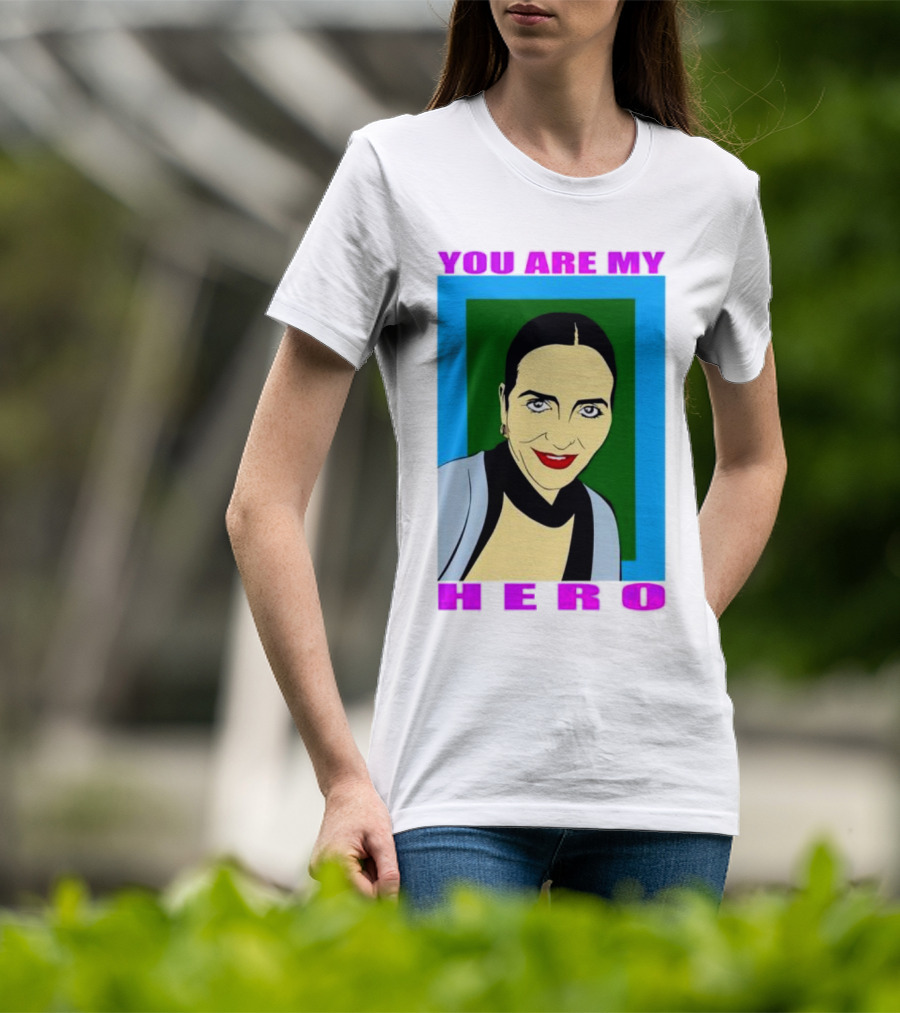 You Are My Hero Pop T-Shirt