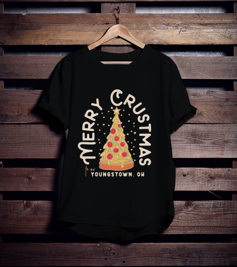 Merry Crustmas Youngstown OH Pizza Christmas T-Shirt
