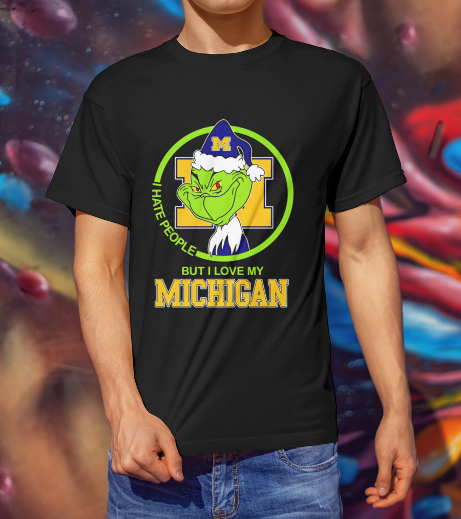 I HATE PEOPLE BUT I LOVE MY MICHIGAN GRINCH M SANTA HAT T-Shirt