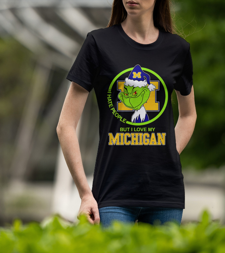 I HATE PEOPLE BUT I LOVE MY MICHIGAN GRINCH M SANTA HAT T-Shirt