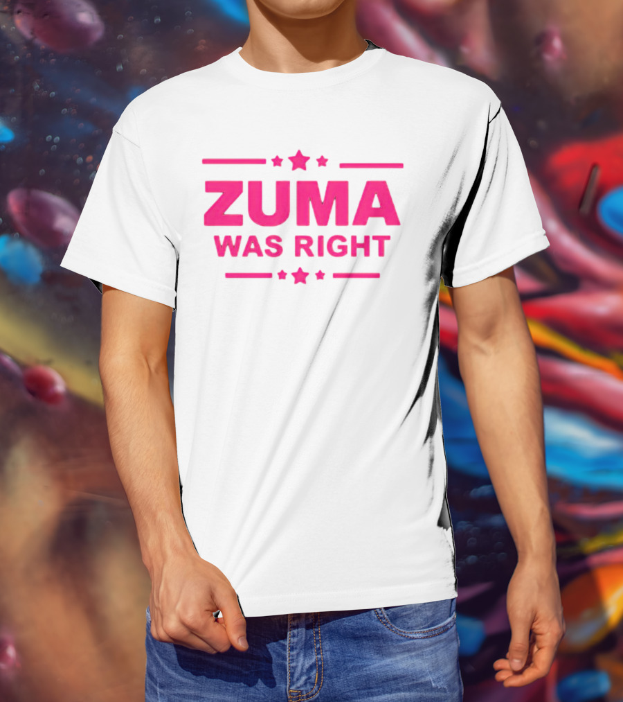 Zuma Was Right Pink Text With Stars T-Shirt