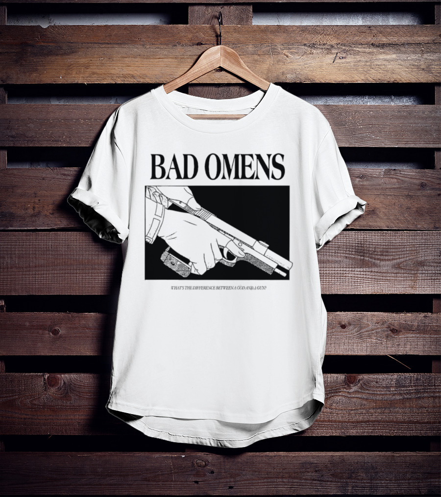 Bad Omens What's The Difference Between A God And A Gun T-Shirt