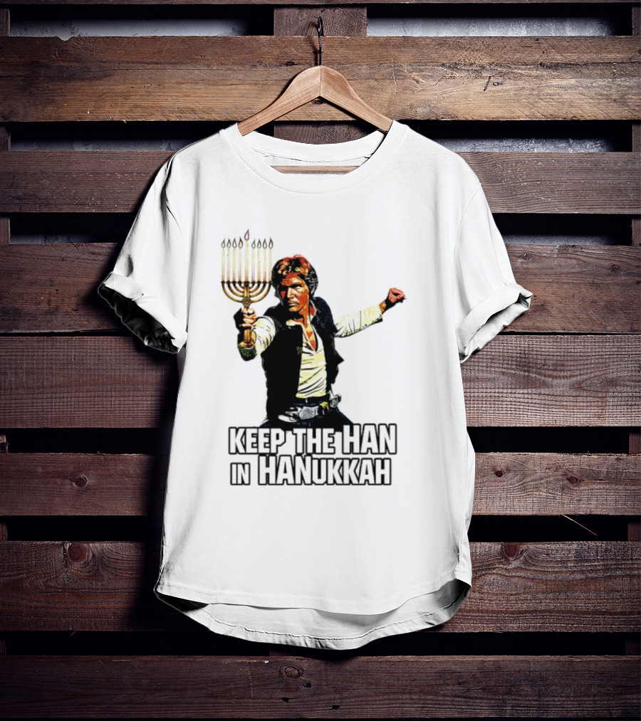 Keep The Han In Hanukkah Menorah Lightsaber T-Shirt