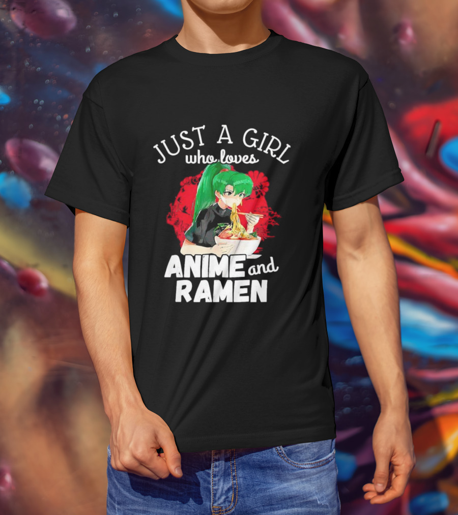 Just A Girl Who Loves Anime And Ramen Green-Haired Character Eating Noodles T-Shirt