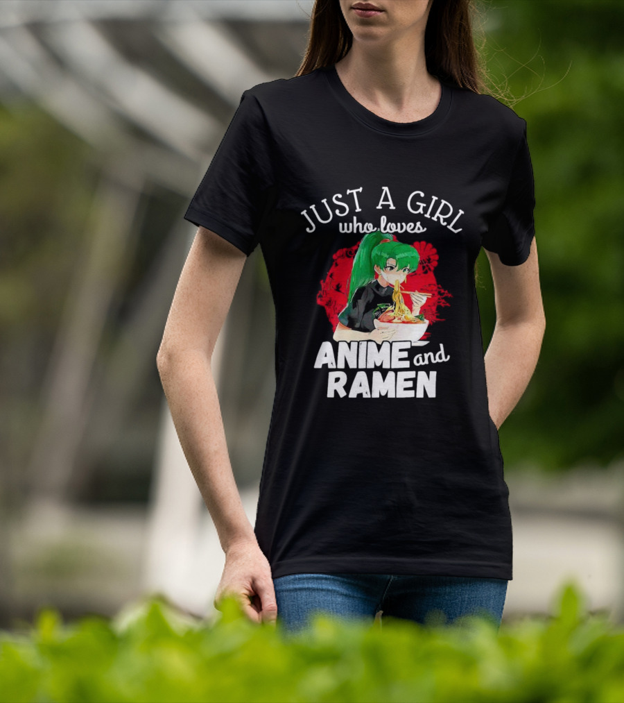 Just A Girl Who Loves Anime And Ramen Green-Haired Character Eating Noodles T-Shirt
