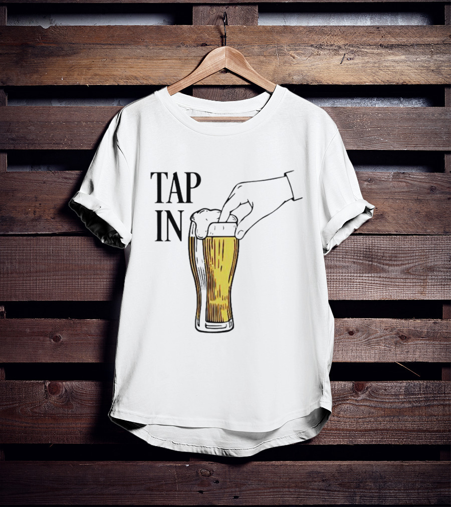 Tap In Beer Burner Glass Hand T-Shirt