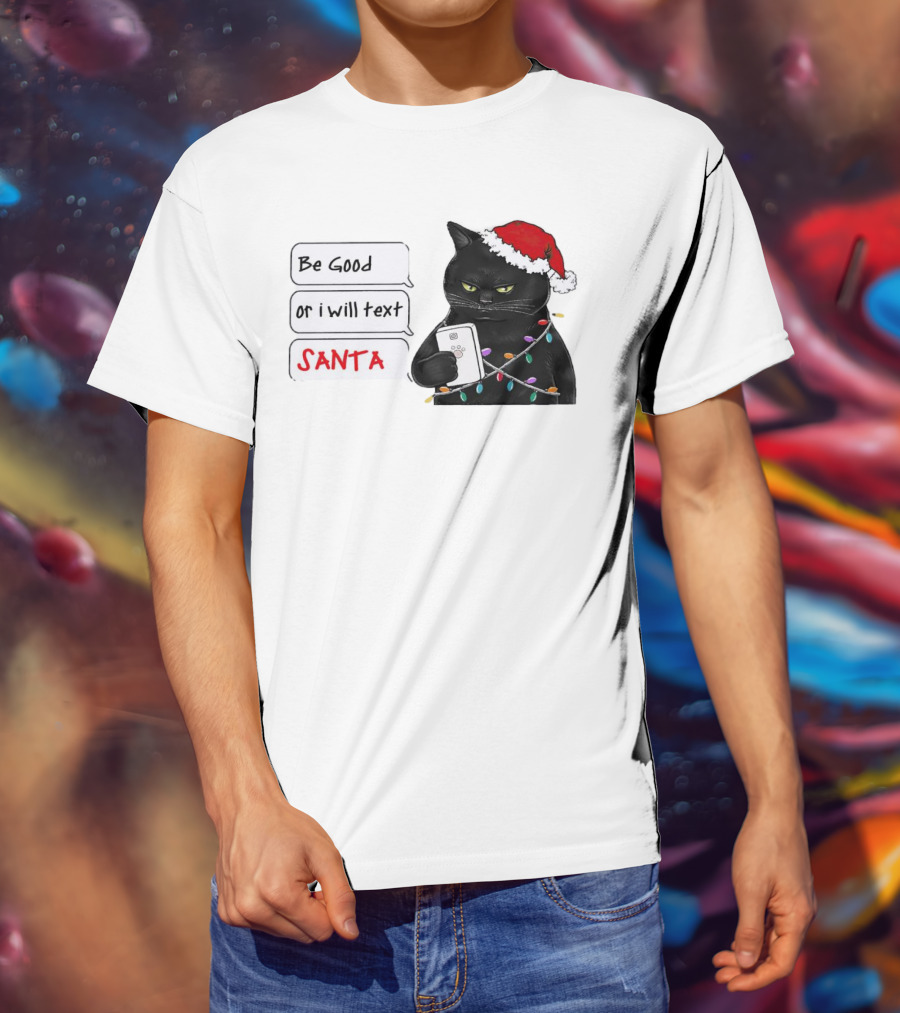 Black Cat Be Good Or I Will Text Santa Christmas Lights Hat T-Shirt