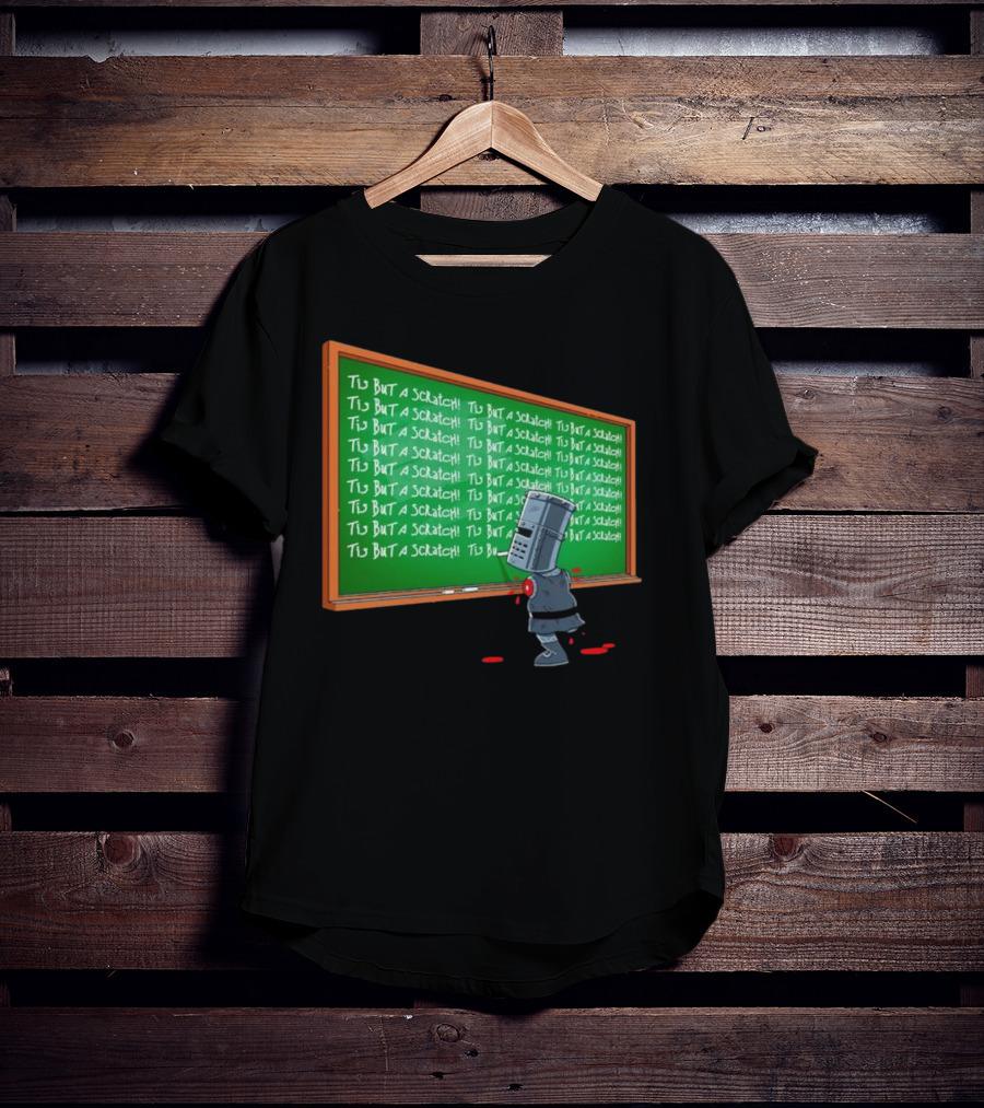 Tis But A Scratch Detention Blackboard Scribbles T-Shirt