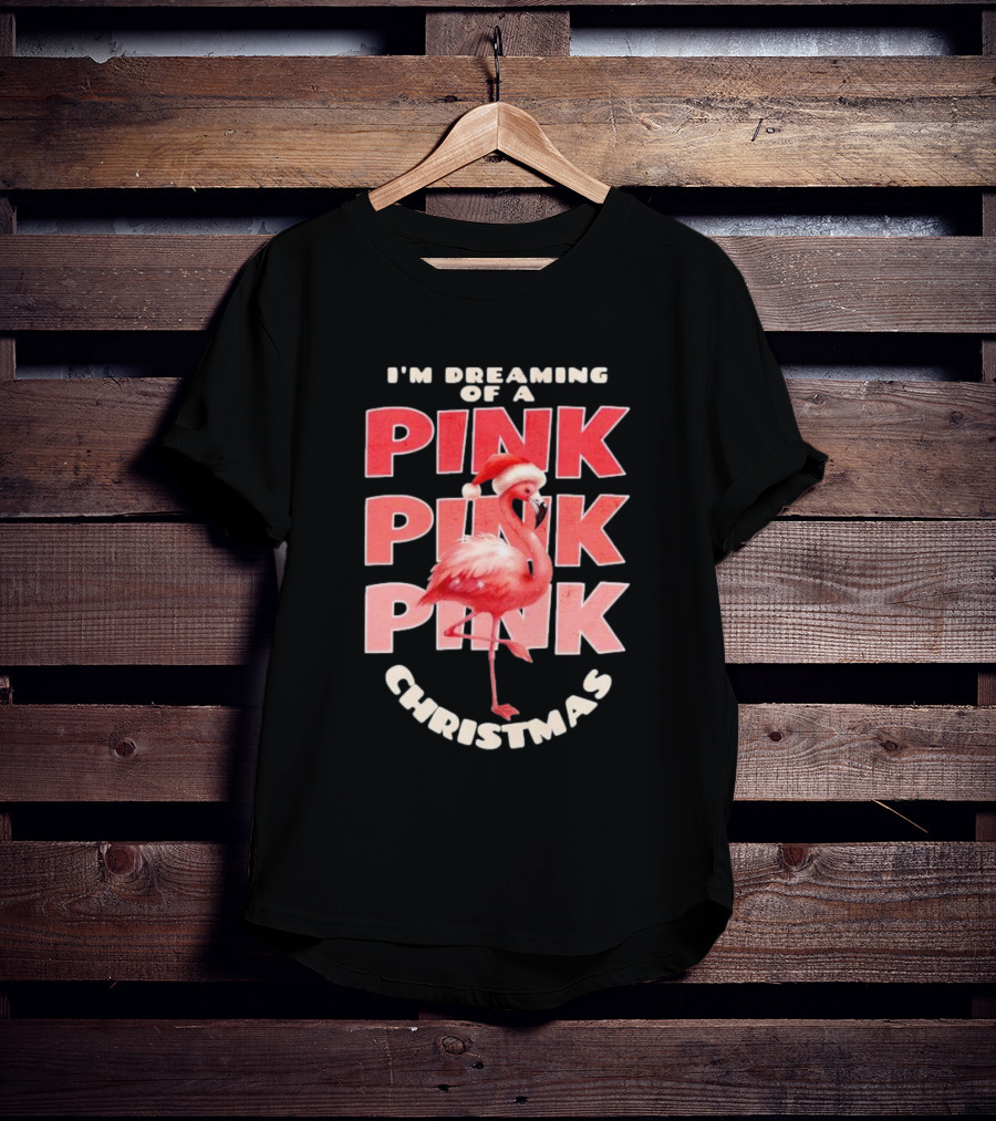 I'm Dreaming Of A Pink Pink Pink Christmas Flamingo Santa Hat T-Shirt