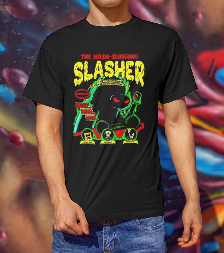 The Hash-Slinging Slasher Every Tuesday Night Beep Beep Featuring Spongebob Squidward Nosferatu T-Shirt