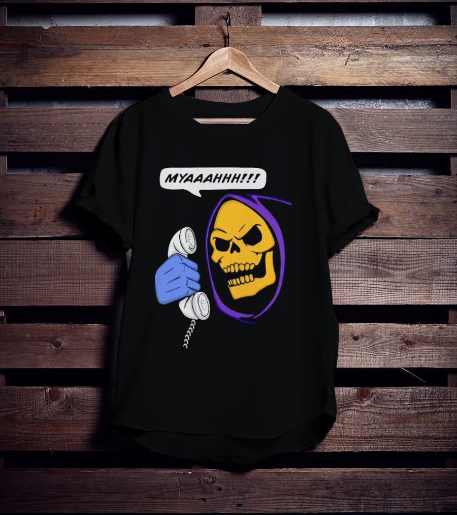 MYAAAHHH Skeletor Phone Call Reaction T-Shirt