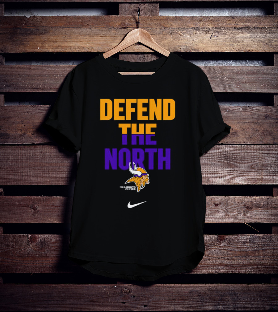 Minnesota Vikings Defend The North T-Shirt