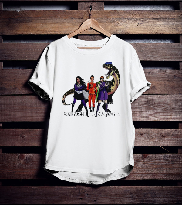 Science Is For Everyone With Diverse Female Scientists And Dinosaur T-Shirt