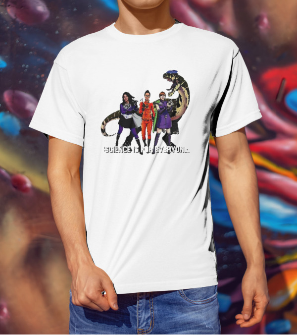Science Is For Everyone With Diverse Female Scientists And Dinosaur T-Shirt