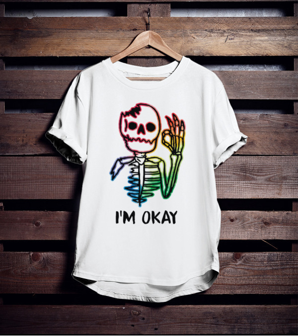 Skeleton Pride Gay Rainbow I'm Okay T-Shirt
