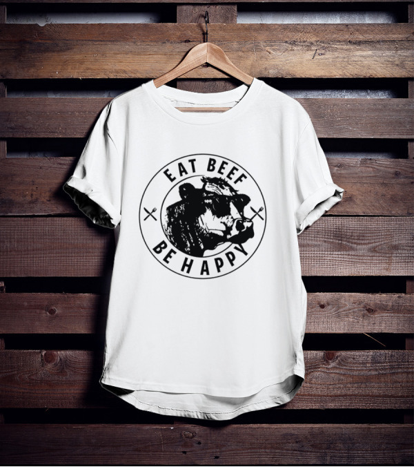 Eat Beef Be Happy Cow In Circle With Forks T-Shirt