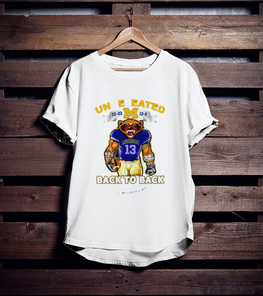 Michigan Wolverines 22-23 13-0 Undefeated Back To Back Bear Mascot T-Shirt