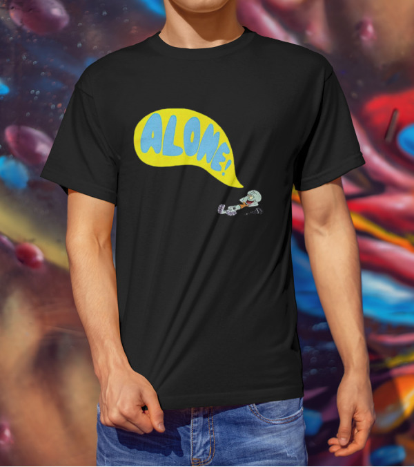 Squidward Alone Spongebob Squarepants ALONE T-Shirt
