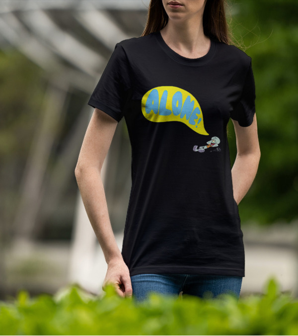 Squidward Alone Spongebob Squarepants ALONE T-Shirt