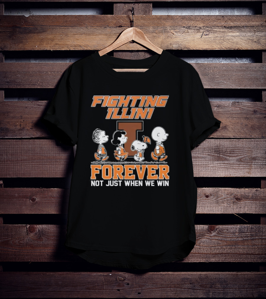 Fighting Illini Snoopy Charlie Brown Forever Not Just When We Win T-Shirt