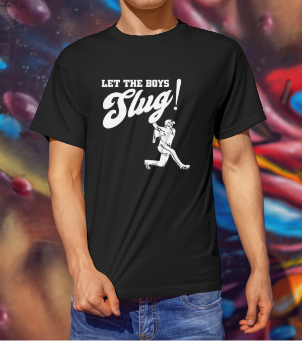 Let The Boys Slug Vintage Baseball Philly Spirit T-Shirt