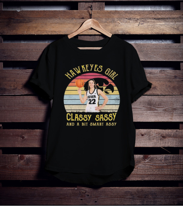 Hawkeyes Girl Classy Sassy And A Bit Smart Assy Vintage T-Shirt