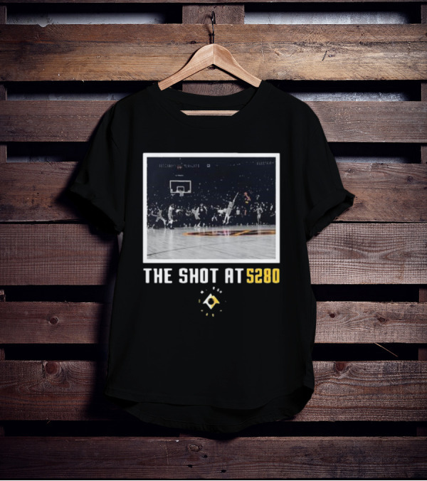 Denver Nuggets The Shot At 5280 Basketball Moment T-Shirt