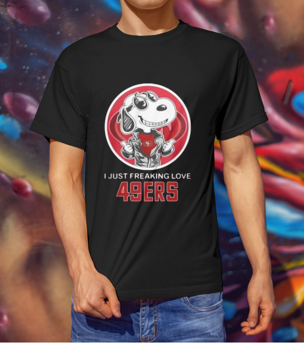San Francisco 49ers Snoopy I Just Freaking Love 49ers T-Shirt