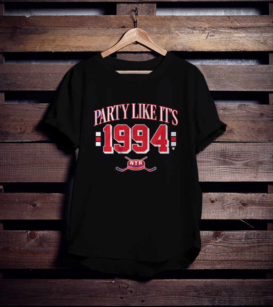 Party Like It’s 1994 NYR World Champs Hockey T-Shirt