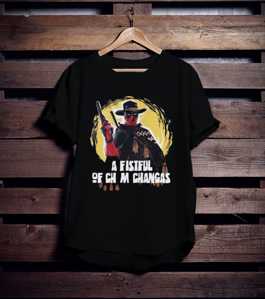 Deadpool Western: A Fistful Of Chimichangas T-Shirt