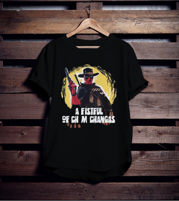 Deadpool Western: A Fistful Of Chimichangas T-Shirt