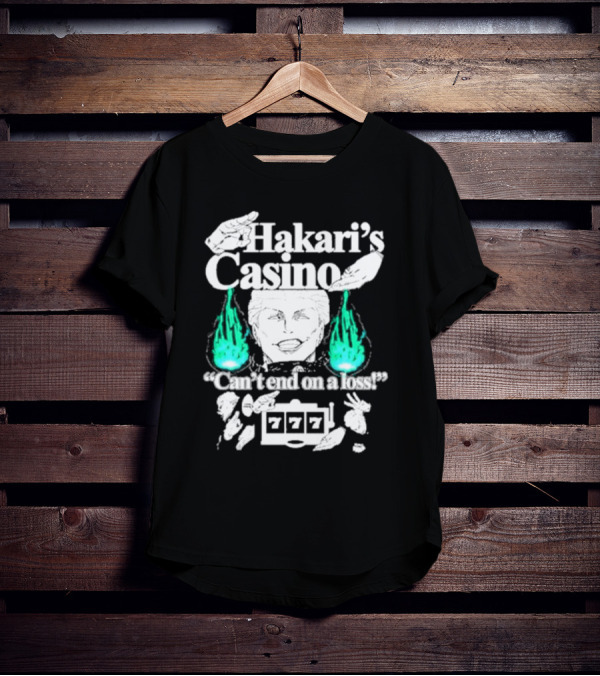 Hakari’s Casino Can't End On A Loss 777 Jackpot Win T-Shirt