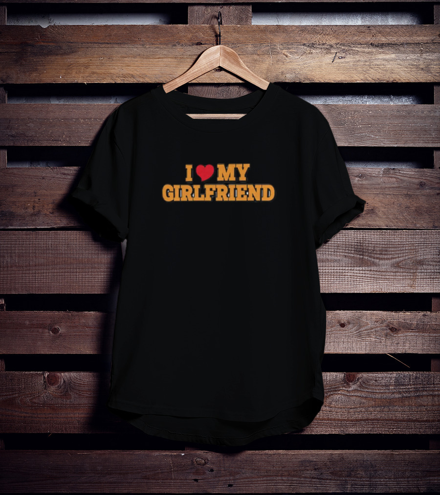 I Love My Girlfriend Classic Heart T-Shirt