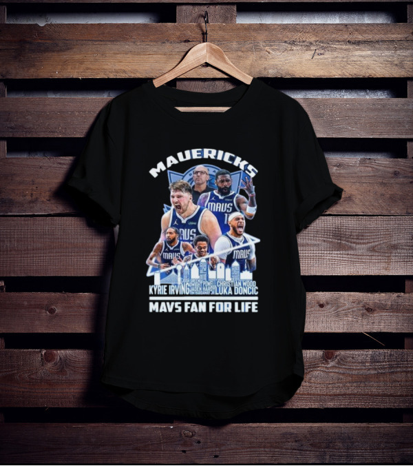 Mavericks Mavs Fan For Life Luka Doncic Kyrie Irving Dwight Powell Christian Wood Josh Green Jaden Hardy Skyline T-Shirt