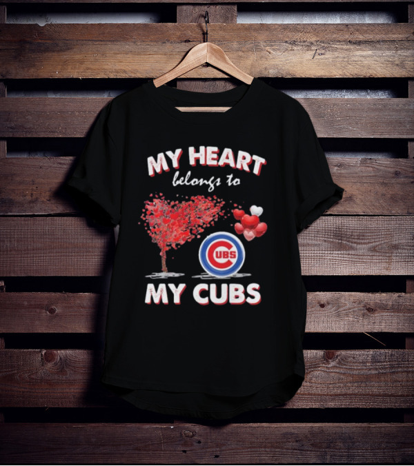 My Heart Belongs To My Cubs Chicago Cubs Love Tree Balloon Hearts T-Shirt