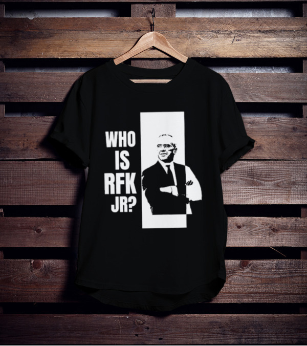 Kennedy24 Who Is RFK Jr T-Shirt