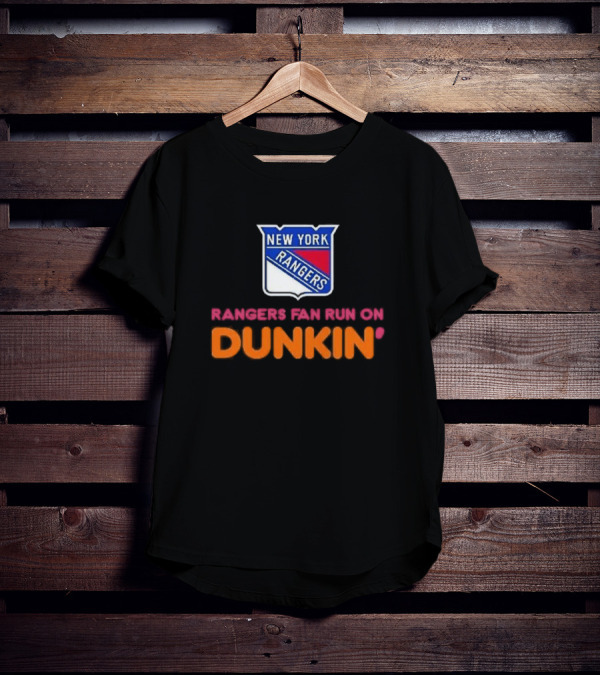 New York Rangers Fan Run On Dunkin T-Shirt